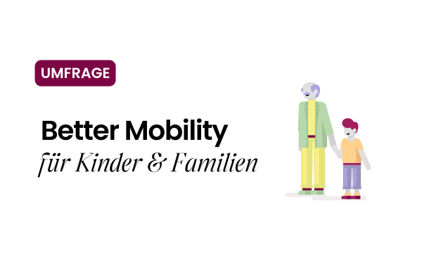 Umfrage für Kinder und Familienmobilität